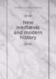 New medi?val and modern history, Samuel Bannister Harding 