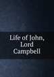 Life of John, Lord Campbell, 