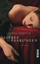Liebespaarungen: Roman, Lionel Shriver 