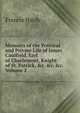 Memoirs of the Political and Private Life of James Caulfield, Earl of Charlemont, Knight of St. Patrick, &c. &c. &c, Volume 2, Francis Hardy 