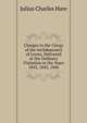 Charges to the Clergy of the Archdeaconry of Lewes, Delivered at the Ordinary Visitation in the Years 1843, 1845, 1846, Julius Charles Hare 