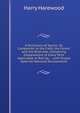A Dictionary of Sports: Or, Companion to the Field, the Forest, and the Riverside. Containing Explanations of Every Term Applicable to Racing, . . with Essays Upon All National Amusements, Harry Harewood 