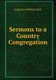 Sermons to a Country Congregation, Augustus William Hare 