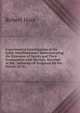 Experimental Investigation of the Spirit Manifestations: Demonstrating the Existence of Spirits and Their Communion with Mortals. Doctrine of the . Influence of Scripture On the Morals of Ch, Robert Hare 