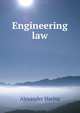 Engineering law, Alexander Haring 