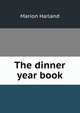 The dinner year book, Marion Harland 