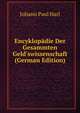 Encyklop?die Der Gesammten Geld'swissenschaft (German Edition), Johann Paul Harl 