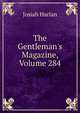 The Gentleman's Magazine, Volume 284, Josiah Harlan 