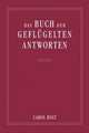 Das Buch der geflügelten Antworten, Carol Bolt 