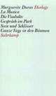 Dialoge, Duras Marguerite 