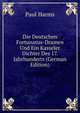 Die Deutschen Fortunatus-Dramen Und Ein Kasseler Dichter Des 17. Jahrhunderts (German Edition), Paul Harms 
