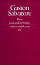 Hess und andere Stücke, Gaston Salvatore 