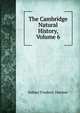 The Cambridge Natural History, Volume 6, Sidney Frederic Harmer 