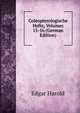 Coleopterologische Hefte, Volumes 15-16 (German Edition), Edgar Harold 