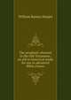 The prophetic element in the Old Testament; an aid to historical study for use in advanced Bible classes, William Rainey Harper 