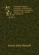 Canadian industry, commerce, and finance; published as a companion volume to The Journal of Commerce, James John Harpell 