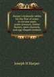 Harper's hydraulic tables for the flow of water in circular pipes under pressure, timber flumes, open channels, and egg-shaped conduits, Joseph H Harper 