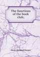 The functions of the book club;, Henry Howard Harper 