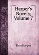 Harper's Novels, Volume 7, Firm Harper 