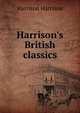 Harrison's British classics, Harrison Harrison 