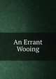 An Errant Wooing, 