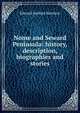 Nome and Seward Peninsula: history, description, biographies and stories, Edward Sanford Harrison 