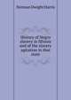 History of Negro slavery in Illinois and of the slavery agitation in that state, Norman Dwight Harris 