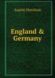 England & Germany, Austin Harrison 
