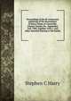 Proceedings of the Bi-centennial gathering of the descendants of Henry Hayes at Unionville, Chester County, Pa., September 2nd, 1905, together with a . and other material relating to the family, Stephen C Harry 