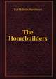 The Homebuilders, Karl Edwin Harriman 