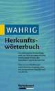 Wahrig. Herkunftswoerterbuch, 