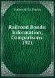 Railroad Bonds: Information, Comparisons. 1921, Forbes &amp; co. Harris 