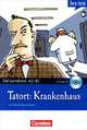 Tatort: Krankenhaus mit Hörbuch (+ Audio CD), Volker Borbein, Marie-Claire Loheac-Wieders 