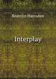 Interplay, Beatrice Harraden 