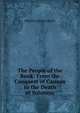The People of the Book: From the Conquest of Canaan to the Death of Solomon, Maurice Henry Harris 