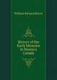 History of the Early Missions in Western Canada, Harris, William Richard 