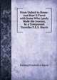 From Oxford to Rome: And How It Fared with Some Who Lately Made the Journey, by a Companion Traveller F.E.S. Harris., Furlong Elizabeth S. Harris 