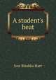 A student's heat, Ivor Blashka Hart 