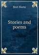 Stories and poems, Harte, Bret, 1836-1902 