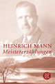 Meistererzaehlungen von Mann Heinrich, Heinrich Mann, Генрих Манн 