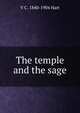 The temple and the sage, V C. 1840-1904 Hart 