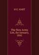 The New Army List, for January, 1841., H G. HART 