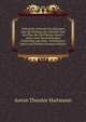 Historisch-kritische Forschungen ?ber die Bildung, das Zeitalter und den Plan der f?nf B?cher Mose's: nebst einer beurtheilenden Einleitung und einer . hebr?ischen Sagen und Mythen (German Edition), Anton Theodor Hartmann 