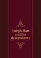 Joseph Hart and his descendants, 