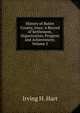 History of Butler County, Iowa: A Record of Settlement, Organization, Progress and Achievement, Volume 2, Irving H. Hart 