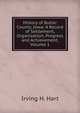History of Butler County, Iowa: A Record of Settlement, Organization, Progress and Achievement, Volume 1, Irving H. Hart 