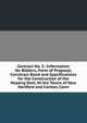 Contract No. 5: Information for Bidders, Form of Proposal, Conntract Bond and Specifications for the Construction of the Nepang Dam, Ni the Towns of New Hartford and Canton, Conn, 