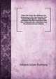 Ueber Die Casus: Ihre Bildung Und Bedeutung, in Der Griechischen Und Lateinischen Sprache. Nebst Zwei Anhangen Uber Die Correlativa Und Den Comparativ Der Zahlworter Und Pronomina (German Edition), Johann Adam Hartung 