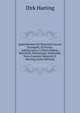 Quaestionem De Marcione Lucani Euangelii, Ut Fertur, Adulteratore, Collatis Hahnii, Ritschelii Aliorumque Sententiis, Novo Examini Submisit D. Harting (Latin Edition), Dirk Harting 