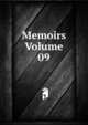 Memoirs Volume 09, 